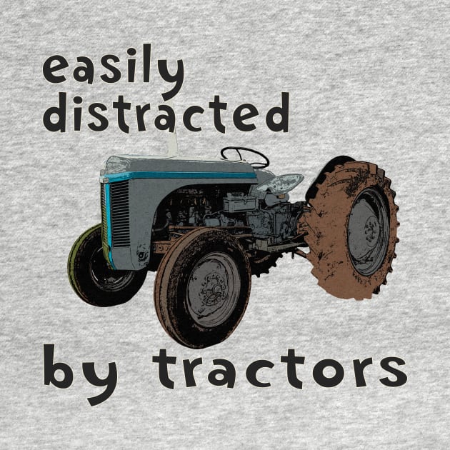 retro easily distracted by tractors by seadogprints